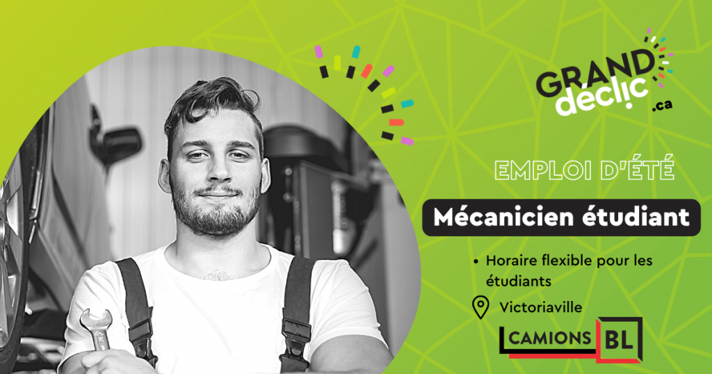 Emploi mécanicien étudiant Camions BL Victoriaville